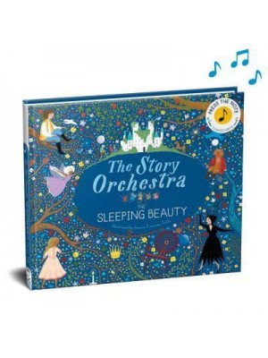 The Sleeping Beauty - The Story Orchestra