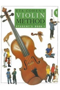 Eta Cohen Violin Method Pupil's Book Bk. 1