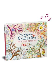 Four Seasons in One Day - The Story Orchestra