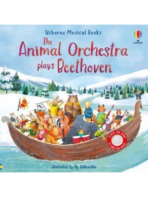 The Animal Orchestra Plays Beethoven - Usborne Musical Books