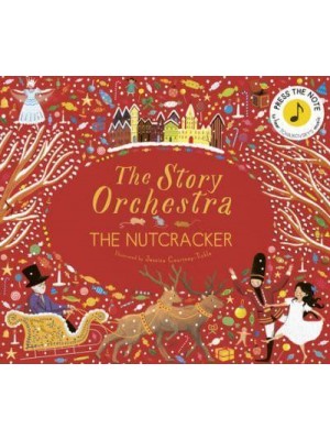 The Nutcracker - The Story Orchestra
