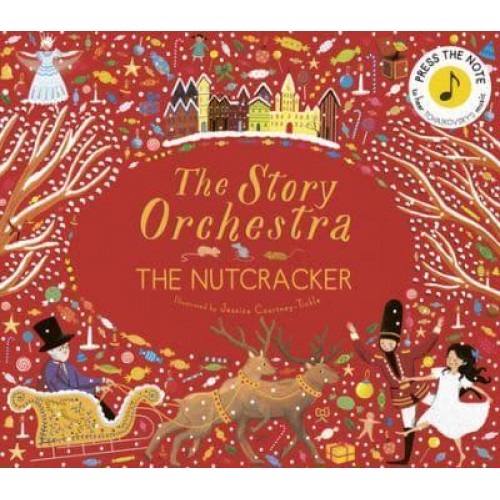 The Nutcracker - The Story Orchestra