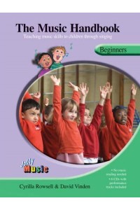 The Music Handbook Teaching Music Skills to Children Through Singing - Jolly Music