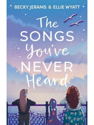 The Songs You've Never Heard