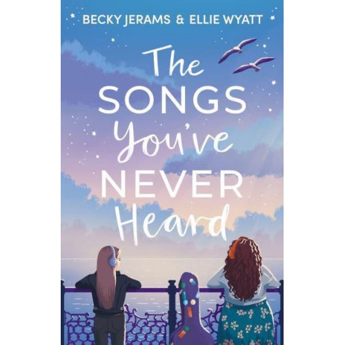 The Songs You've Never Heard