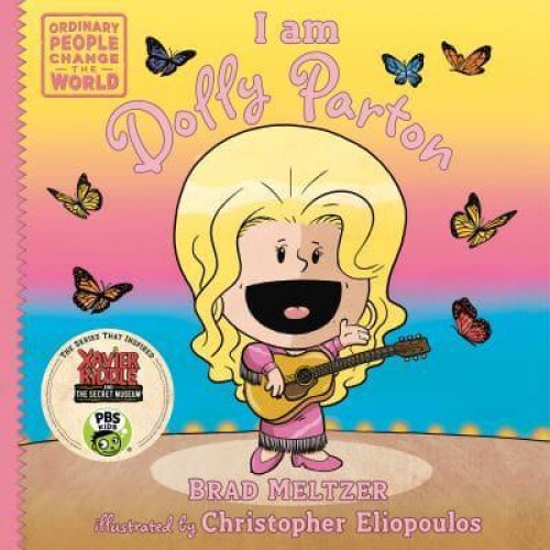 I Am Dolly Parton - Ordinary People Change the World