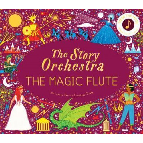 The Magic Flute Press the Note to Hear Mozart's Music - The Story Orchestra