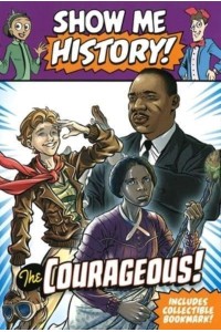 Show Me History! The Courageous Boxed Set - Show Me History!