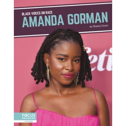 Amanda Gorman - Black Voices on Race