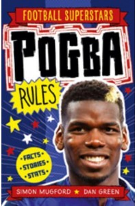 Pogba Rules - Football Superstars