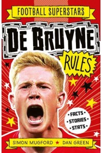 De Bruyne Rules - Football Superstars