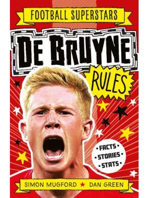 De Bruyne Rules - Football Superstars