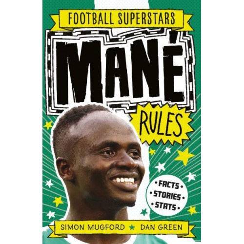 Mané Rules - Football Superstars