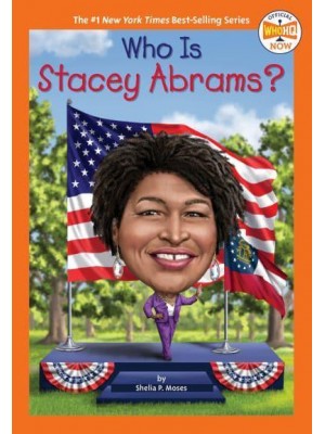 Who Is Stacey Abrams? - Who HQ NOW