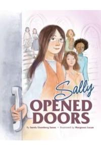 Sally Opened Doors The Story of the First Woman Rabbi