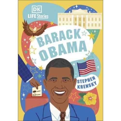 Barack Obama - DK Life Stories