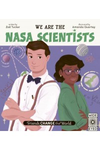 We Are the NASA Scientists - Friends Change the World