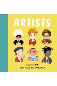 Artists My First Artists - Little People, Big Dreams