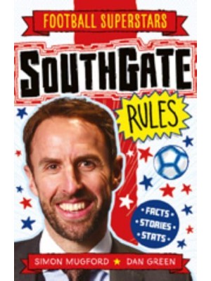 Southgate Rules - Football Superstars