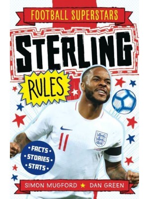 Sterling Rules - Football Superstars
