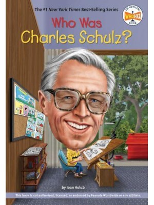 Who Was Charles Schulz? - Who Was?