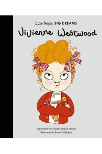 Vivienne Westwood - Little People, Big Dreams