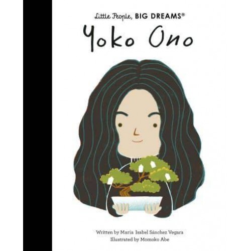 Yoko Ono - Little People, Big Dreams