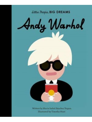 Andy Warhol - Little People, Big Dreams