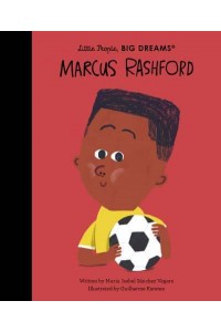 Marcus Rashford - Little People, Big Dreams