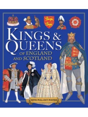 Kings & Queens of England and Scotland