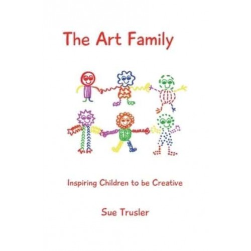 The Art Family Inspiring Children to Be Creative