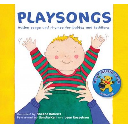 Playsongs Action Songs and Rhymes for Babies and Toddlers