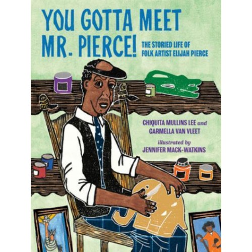 You Gotta Meet Mr. Pierce! The Storied Life of Folk Artist Elijah Pierce