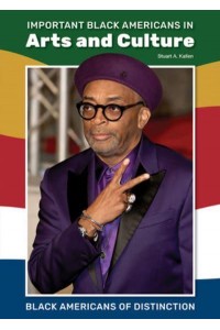 Important Black Americans in Arts and Culture - Black Americans of Distinction