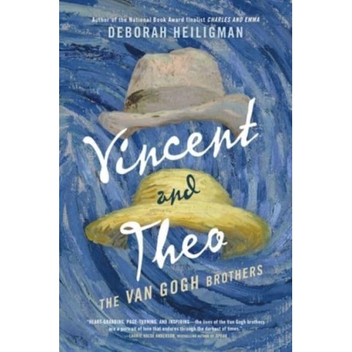 Vincent and Theo The Van Gogh Brothers