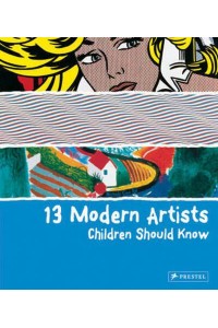 13 Modern Artists Children Should Know