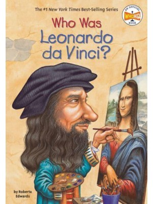Who Was Leonardo Da Vinci? - Who Was?