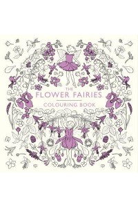 The Flower Fairies Colouring Book