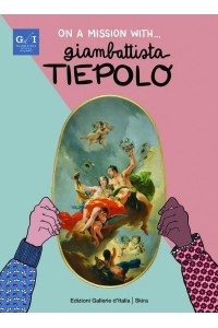 On a Mission With... Giambattista Tiepolo