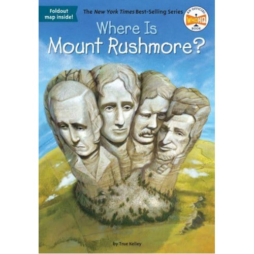 Where Is Mount Rushmore? - Where Is ... ?