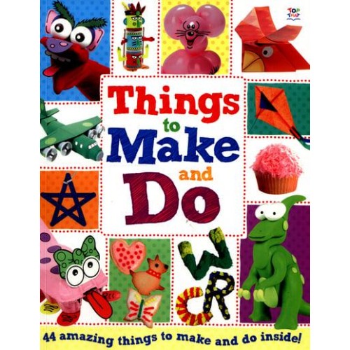 Things to Make and Do