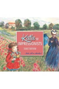 Katie and the Impressionists - Katie