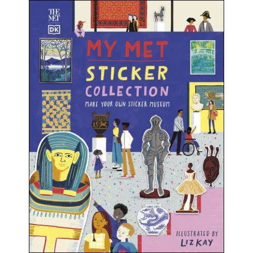 My Met Sticker Collection Make Your Own Sticker Museum