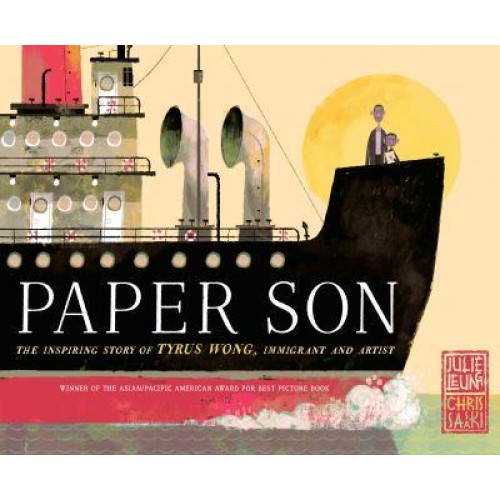 Paper Son The Inspiring Story of Tyrus Wong, Immigrant and Artist