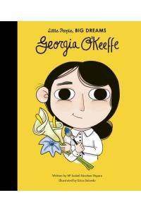 Georgia O'Keeffe - Little People, Big Dreams