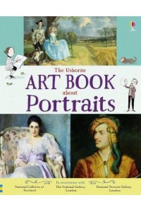 The Usborne Art Book About Portraits