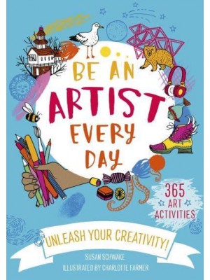 Be An Artist Every Day