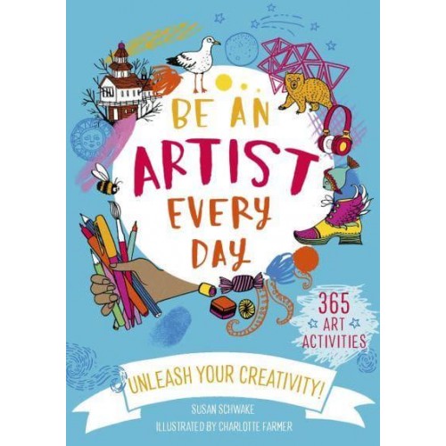 Be An Artist Every Day