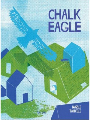 Chalk Eagle - A Wordless Picture Book