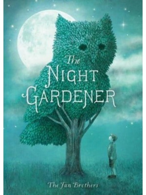 The Night Gardener